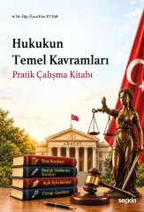 Hukukun Temel Kavramları Pratik Çalışma Kitabı