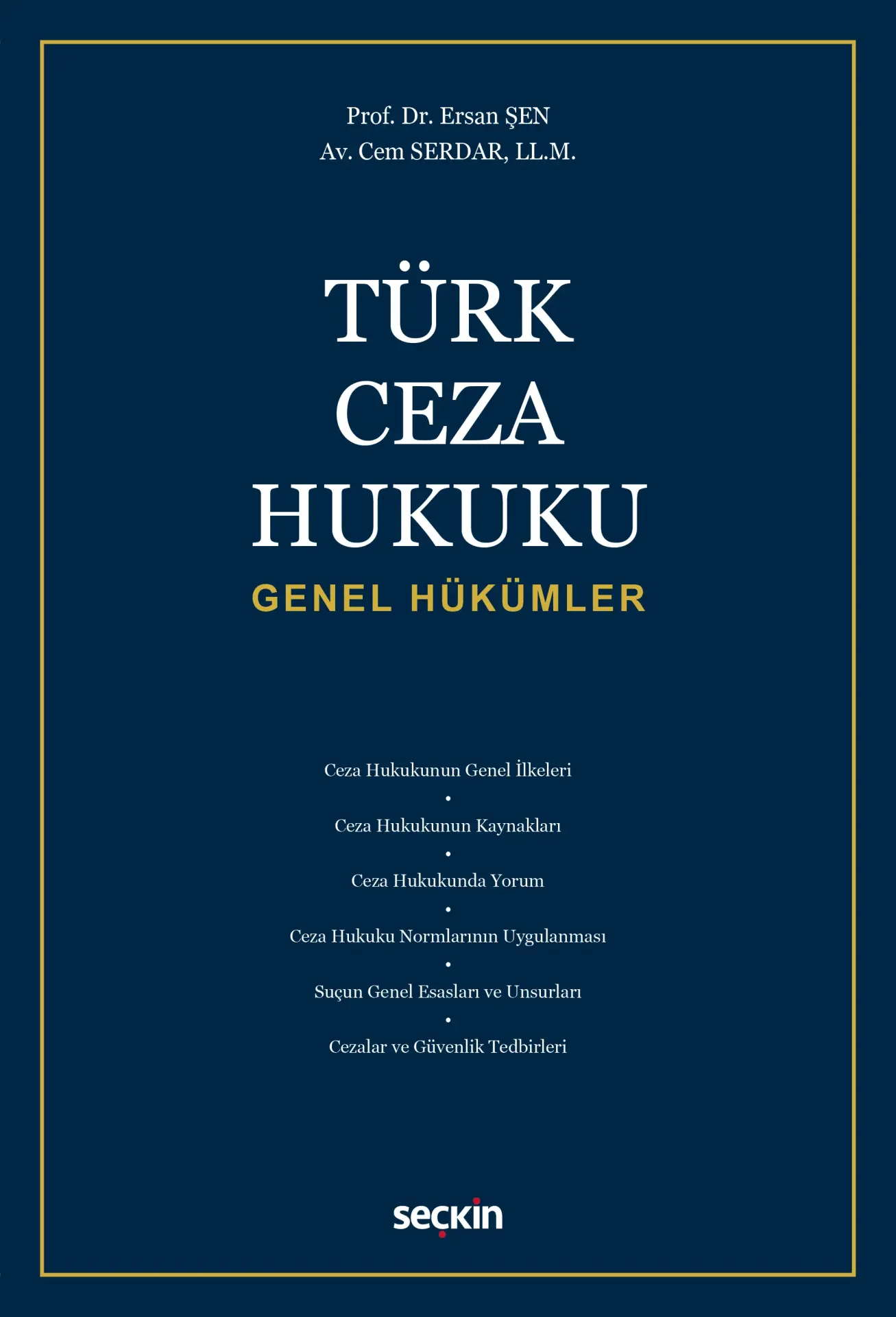 Türk Ceza Hukuku Genel Hükümler