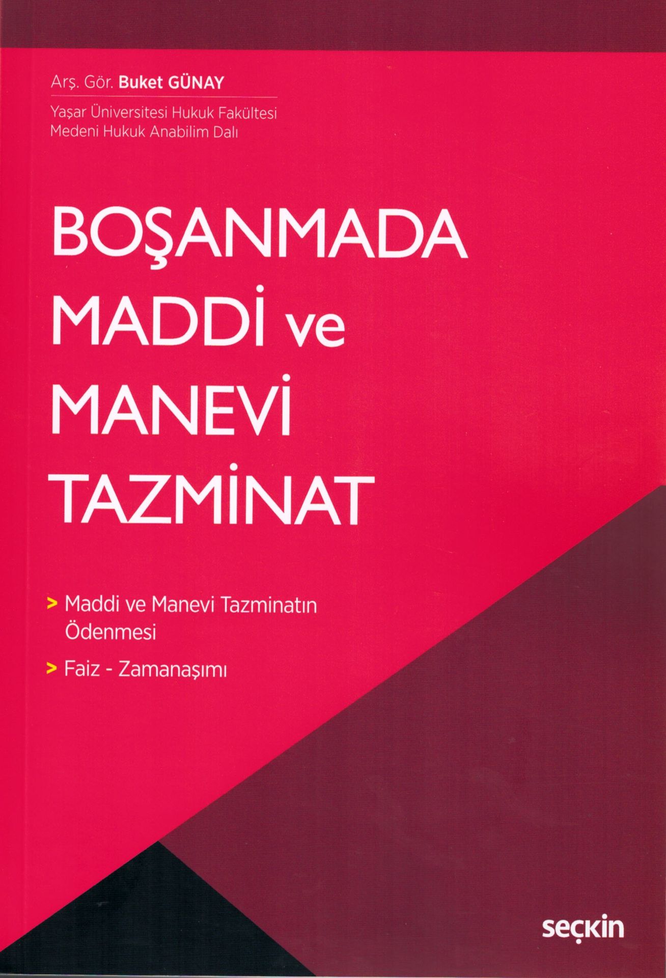 Boşanmada Maddi ve Manevi Tazminat