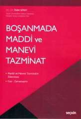 Boşanmada Maddi ve Manevi Tazminat