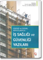 İş Sağlığı ve Güvenliği Yazıları