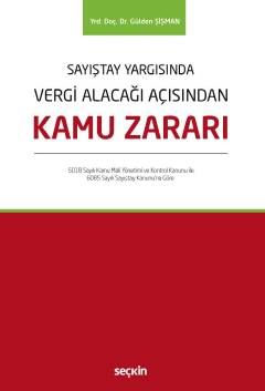 Vergi Alacağı Açısından Kamu Zararı