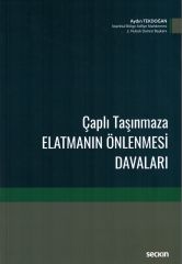 Çaplı Taşınmaza Elatmanın Önlenmesi Davaları