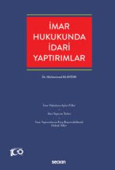 İmar Hukukunda İdari Yaptırımlar