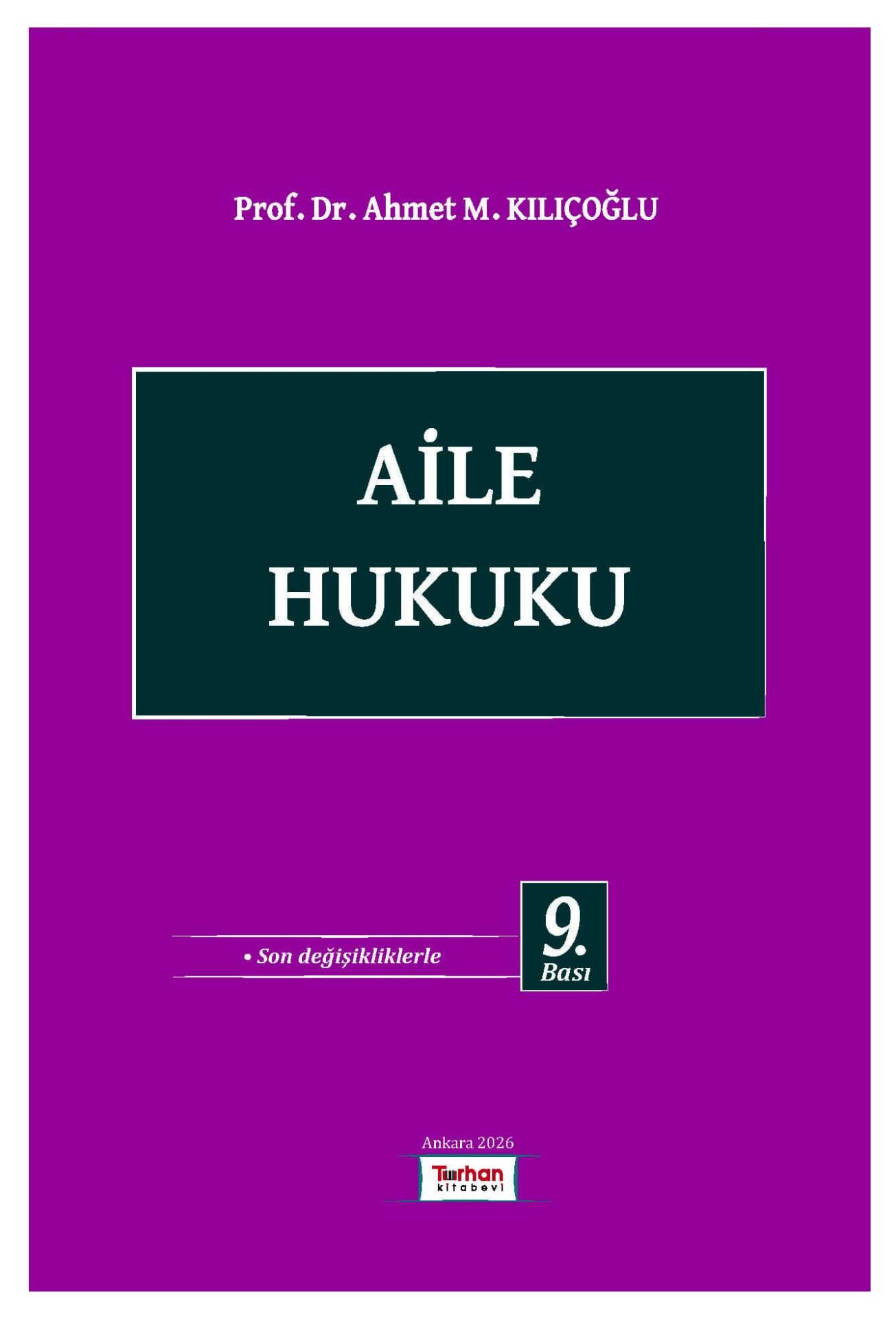 AİLE HUKUKU 9. BASKI 2026