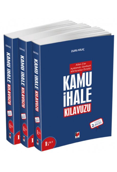 A'dan Z'ye Açıklamalı, Gerekçeli, KİK Kararları Örnekli Kamu İhale Kılavuzu (3 Cilt)