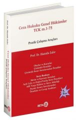 Ceza Hukuku Genel Hükümler TCK m. 1-75 Pratik Çalışma Araçları