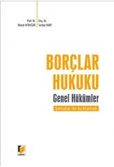 Borçlar Hukuku Genel Hükümler Şemalar ile Açıklamalı
