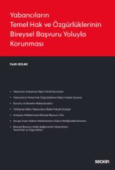 Yabancıların Temel Hak ve Özgürlüklerinin Bireysel Başvuru Yoluyla Korunması
