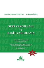 Ceza Davalarında Seri Yargılama ve Basit Yargılama