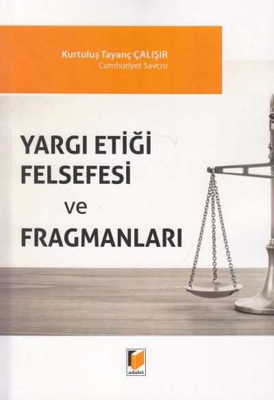 Yargı Etiği Felsefesi ve Fragmanları
