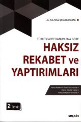 Haksız Rekabet ve Yaptırımları
