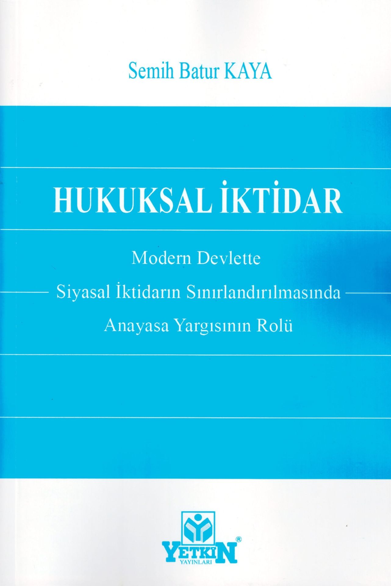 Hukuksal İktidar