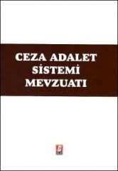 Ceza Adalet Sistemi Mevzuatı
