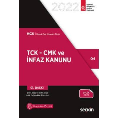 TCK – CMK VE İNFAZ KANUNU ( CEP MEVZUAT)