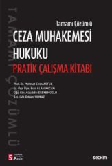 Ceza Muhakemesi Hukuku Pratik Çalışma Kitabı