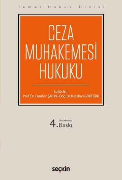 Ceza Muhakemesi Hukuku Temel Hukuk Dizisi