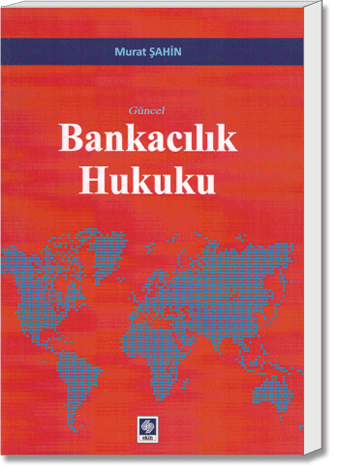 Güncel Bankacılık Hukuku