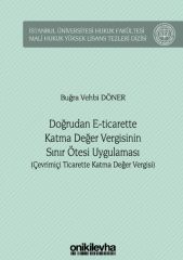 Doğrudan E-Ticarette Katma Değer Vergisinin Sınır Ötesi Uygulaması (Çevrimiçi Ticarette Katma Değer Vergisi)