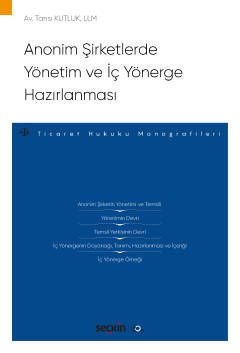 Anonim Şirketlerde Yönetim ve İç Yönerge Hazırlanması