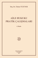 Aile Hukuku Pratik Çalışmaları