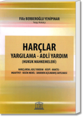 Harçlar Yargılama - Adli Yardım (Hukuk Mahkemeleri)