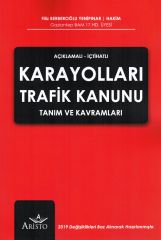 Karayolları Trafik Kanunu Tanım ve Kavramları