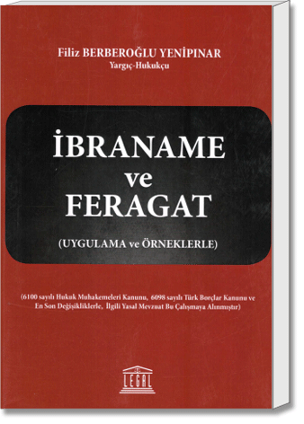 İbraname ve Feragat (Uygulama ve Örneklerle)