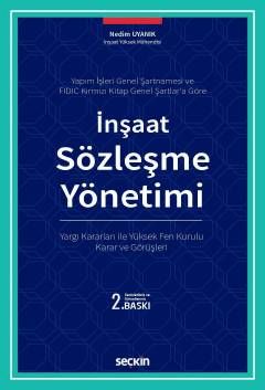 İnşaat İşlerinde Sözleşme Yönetimi