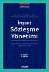 İnşaat İşlerinde Sözleşme Yönetimi