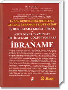 İş Hukukunda Kıdem - İhbar ve Kötüniyet Tazminatı ihtilafları - Çözüm Yolları ile İbraname