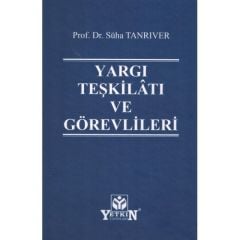 Yargı Teşkilatı ve Görevlileri