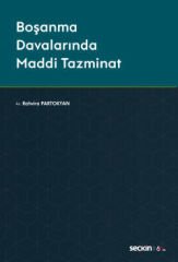 Boşanma Davalarında Maddi Tazminat