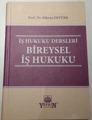 İş Hukuku Dersleri Bireysel İş Hukuku