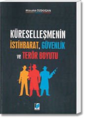 Küreselleşmenin İstihbarat, Güvenlik ve Terör Boyutu
