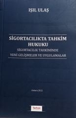 SİGORTACILIKTA TAHKİM HUKUKU