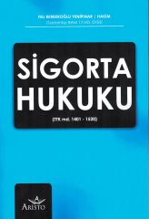 Sigorta Hukuku (TTK. md. 1401– 1520)