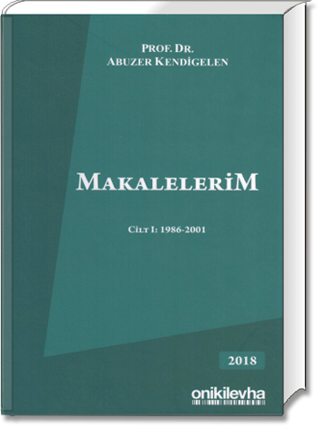 Makalelerim Cilt: 1 (1986 – 2001)