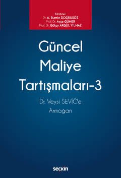Güncel Maliye Tartışmaları – 3