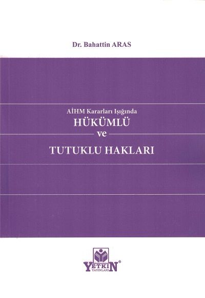 Hükümlü ve Tutuklu Hakları