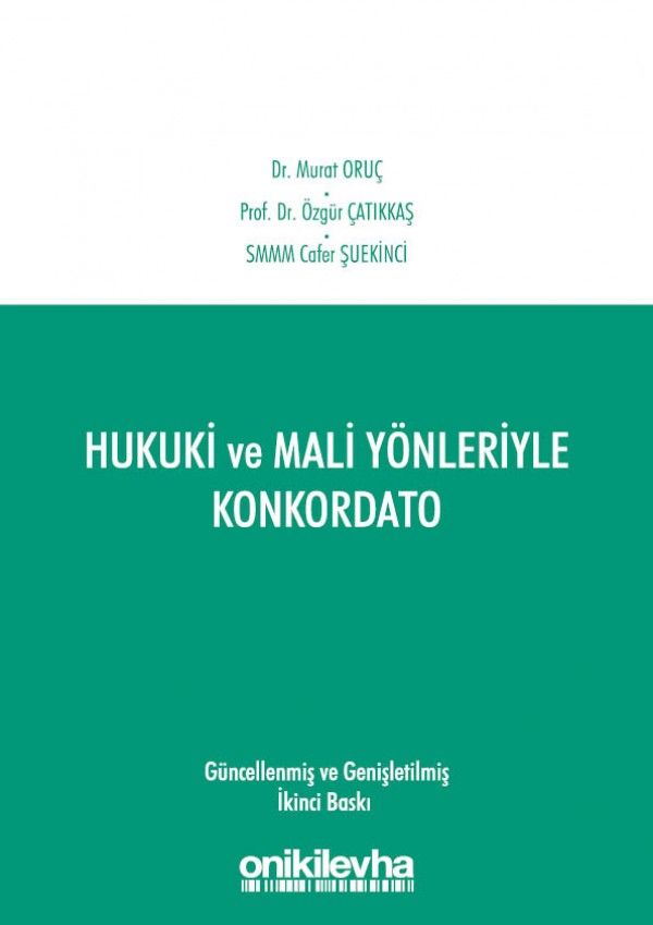 Hukuki ve Mali Yönleriyle Konkordato
