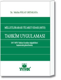 Milletlerarası Ticaret Odası (MTO) Tahkim Uygulaması