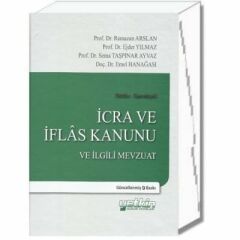 İcra ve İflas Kanunu ve İlgili Mevzuat