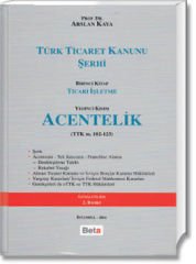 Türk Ticaret Kanunu Şerhi – Acentelik