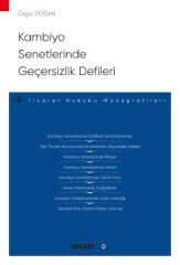 Kambiyo Senetlerinde Geçersizlik Defileri