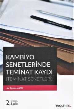 Kambiyo Senetlerinde Teminat Kaydı