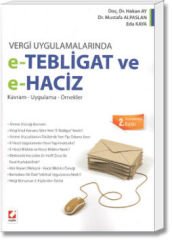 Vergi Uygulamalarında E - Tebligat ve E - Haciz