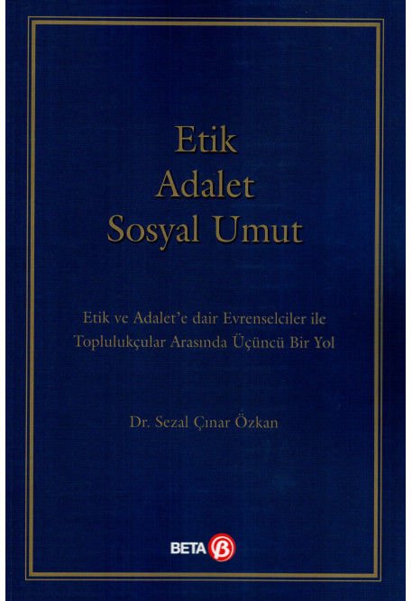 Etik Adalet Sosyal Umut