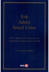 Etik Adalet Sosyal Umut