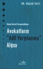 Avukatların Adil Yargılanma Algısı
